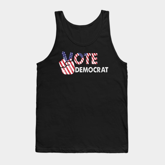 Vote Democrat Presidential Election Tank Top by Scar